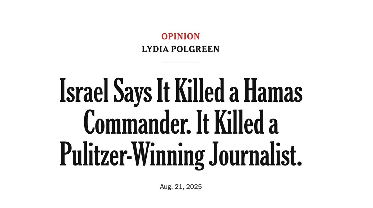 SharonNadeem's tweet image. Interesting that @lpolgreen's essay on Anas Al-Sharif's assassination already has a different headline to include what "Israel says."