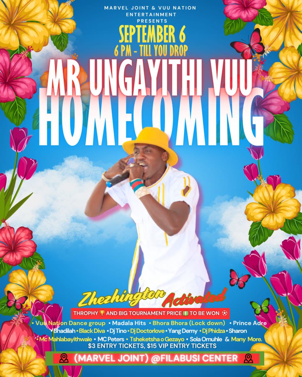 29 August#ScooterJoint
30August#SilverDiamond official opening 
06Sept#Mr Ungayithi Vuuu Home Coming