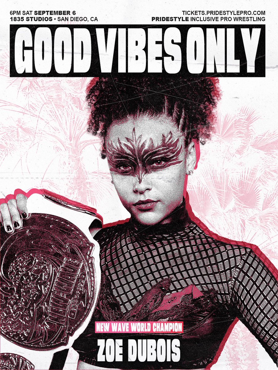 PrideStyle π€ Inclusive Pro Wrestling (@pridestylepro) on Twitter photo New Wave World Champion ππ’π ππ¨ππ’ππ¦ live in San Diego!
Theres only two rules, π‘π’ ππππ’π§π¦ & πππ‘πππ₯π¦ π’π‘ππ¬!
DOORS & BAR OPEN AT 6PM
PrideStyle: ππ’π’π π©ππππ¦ π’π‘ππ¬
Sat 9/6 β’ 6PM β’ 1835 Studious β’ San Diego
tickets.pridestylepro.com New Wave World Champion ππ’π ππ¨ππ’ππ¦ live in San Diego!
Theres only two rules, π‘π’ ππππ’π§π¦ & πππ‘πππ₯π¦ π’π‘ππ¬!
DOORS & BAR OPEN AT 6PM
PrideStyle: ππ’π’π π©ππππ¦ π’π‘ππ¬
Sat 9/6 β’ 6PM β’ 1835 Studious β’ San Diego
tickets.pridestylepro.com