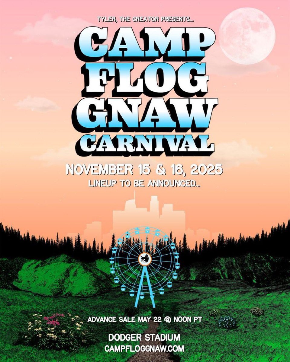 ComplexMusic's tweet photo. CAMP FLOG GNAW CARNIVAL 🎡
2025 LINEUP 
NOVEMBER 15-16 

TYLER, THE CREATOR
A$AP ROCKY
CHILDISH GAMBINO
DON TOLIVER
CLIPSE
THE ALCHEMIST
EARL SWEATSHIRT
T-PAIN
DOECHII
GLORILLA
THUNDERCAT
2 CHAINZ
LARRY JUNE
+ MORE