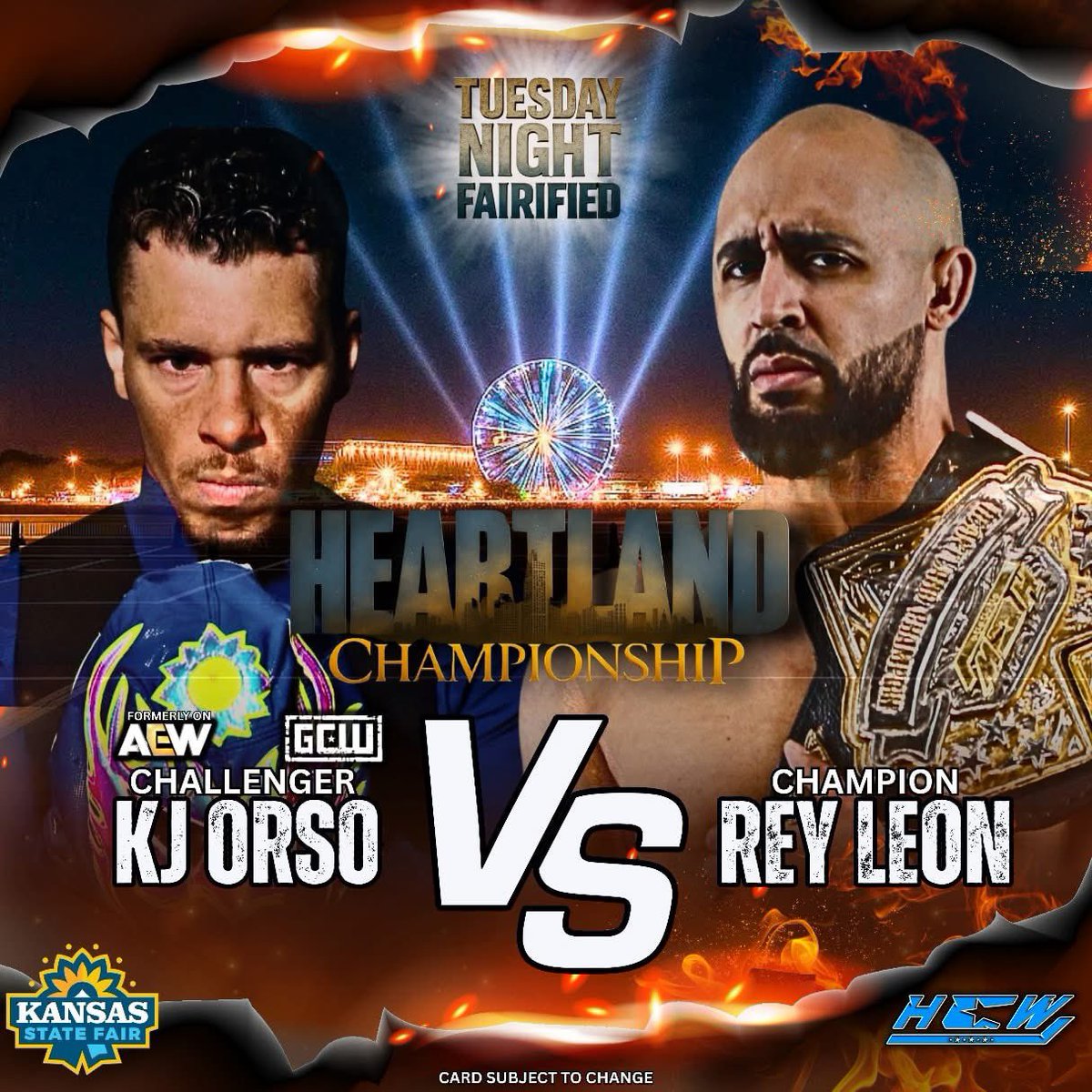 ‼️MATCH ANNOUNCEMENT‼️

HCW Heartland Championship:
"Illustrious" Rey Léon (c) defends his newly won championship against the HCW debut of former AEW roster member and current GCW star, KJ Orso FKA as Fuego Del Sol

🎟️: tinyurl.com/State-Fair-Tix

#hcw #KansasStateFair25 #heartland
