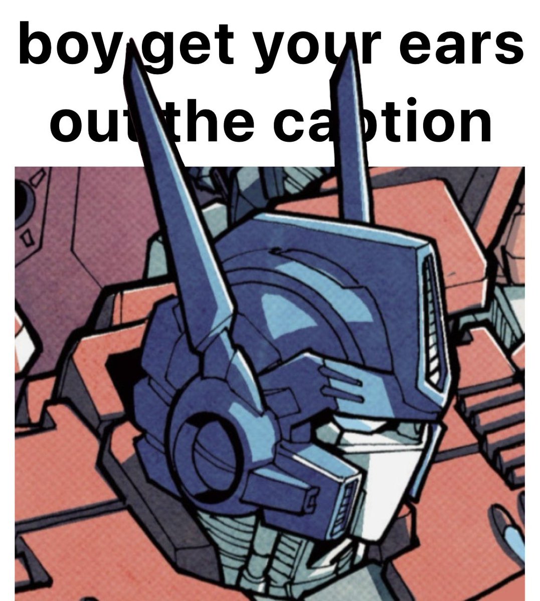 I like IDW oppy’s design cuz he has big ears