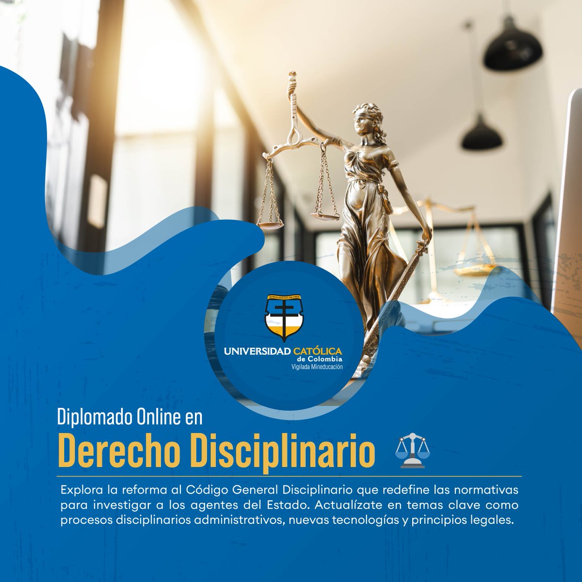 UCatolicaCo's tweet photo. 📚 Diplomado Online en Derecho Disciplinario

Prepárate para enfrentar los nuevos retos normativos y comprender a profundidad la gestión pública.

✅ 100 horas de formación con expertos
⚖️ Para abogados, servidores públicos, contratistas y profesionales de control interno https://t.co/PkJ3ZiwTLD