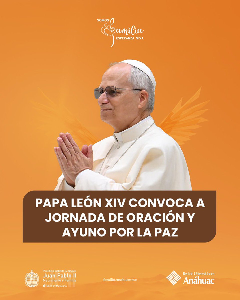 🙏 El Papa León XIV ha convocado a toda la Iglesia a vivir una jornada de oración y ayuno por la paz. ✨

Desde el Instituto Pontificio Juan Pablo II nos unimos a esta invitación, poniendo nuestra oración y esfuerzo al servicio de la paz. 💛

#PapaLeónXIV #SomosFamilia