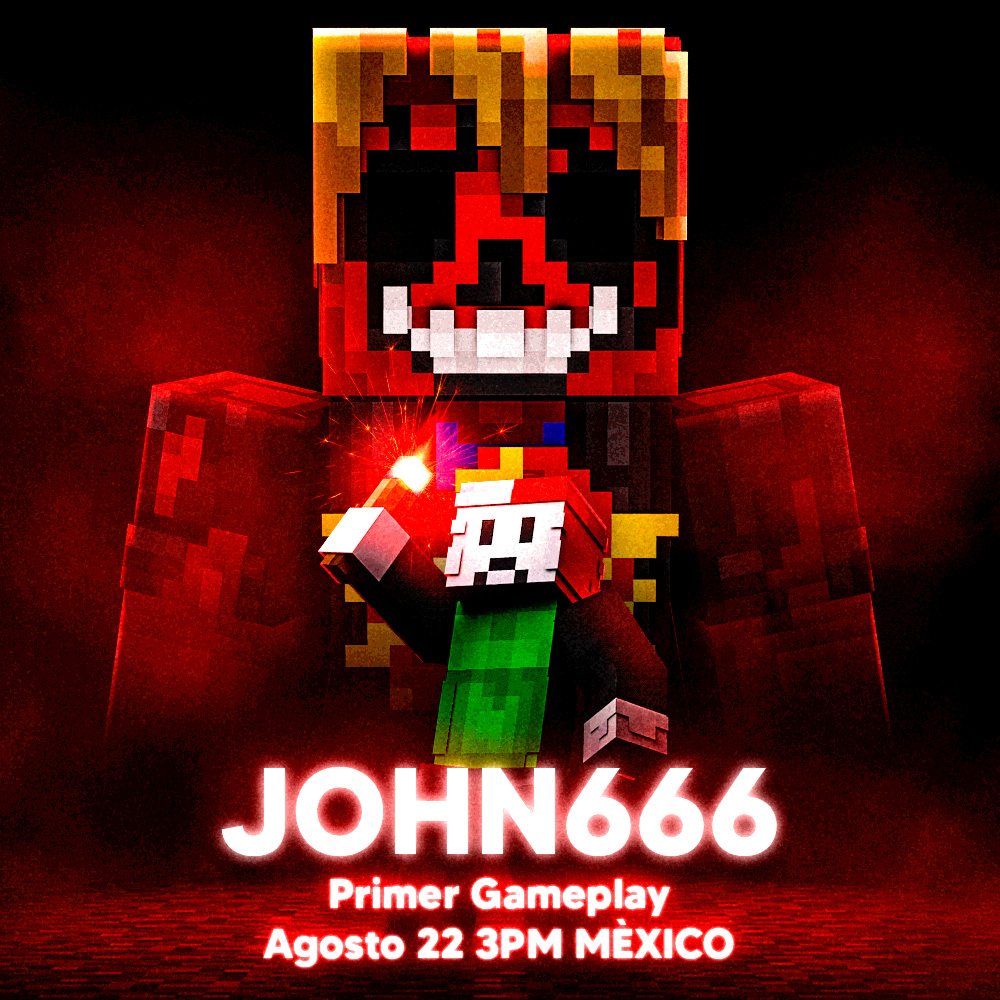 Este 22 De Agosto directo del Primer Gameplay de JOHN666 en YOUTUBE y KICK