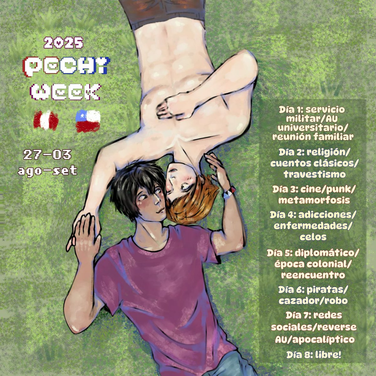 chipelovers's tweet image. ✨ CHIRU/PECHIWEEK 2025 🇨🇱🇵🇪✨

Holis, nos alegramos de que les interese participar en esta actividad, a continuación te pasaremos una lista de las temáticas de cada día que empieza el 27 de agosto y termina el 3 de setiembre 📆