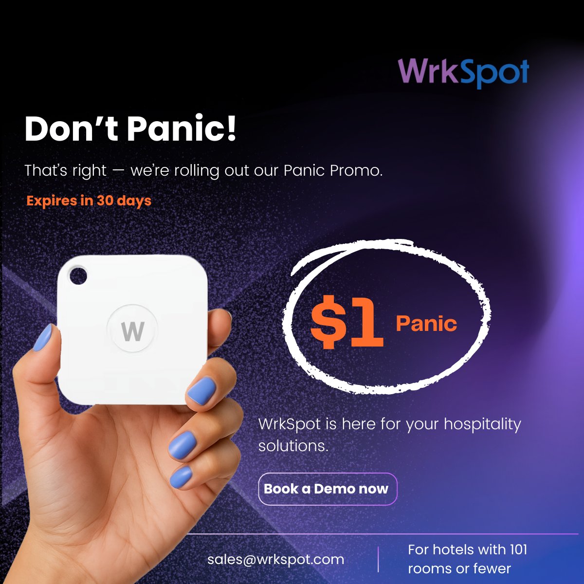 WrkSpot Promo! For a limited time, let us make your hotel SAFE, no need to PANIC with WrkSpot's panic solution and button!
hashtag#panicsafety hashtag#panicbutton hashtag#hotelsafety
