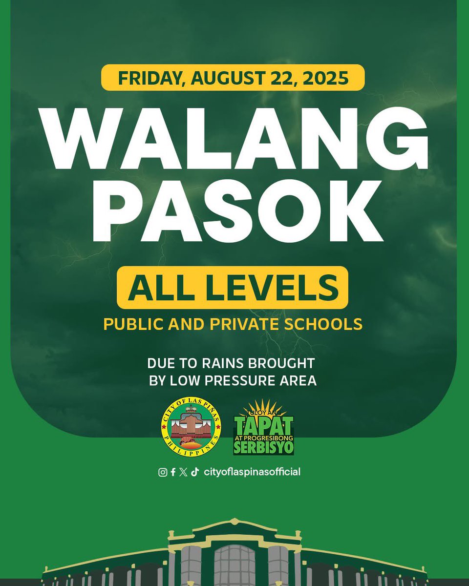 pinas_city's tweet image. WALANG PASOK SA LAS PIÑAS

Suspendido na ang pasok sa lahat ng antas sa lungsod ng Las Piñas ngayong Biyernes, August 22 dahil sa masamang lagay ng panahon.

Pinapayuhan ang mga residente na mag-ingat at palaging mag-monitor sa lagay ng panahon.

#LPCUpdate
#WalangPasok
#LasPiñas