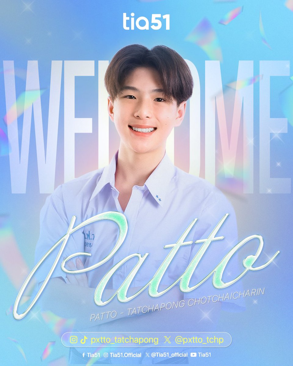 Welcome Patto - Tatchapong Chotchaicharin To TIA51 

Instagram : @pxtto_tatchapong
TikTok : @pxtto_tatchapong
X : <a href="/pxtto_tchp/">pxtto_tatchapong</a> 

#pxttotatchapong
#TIA51