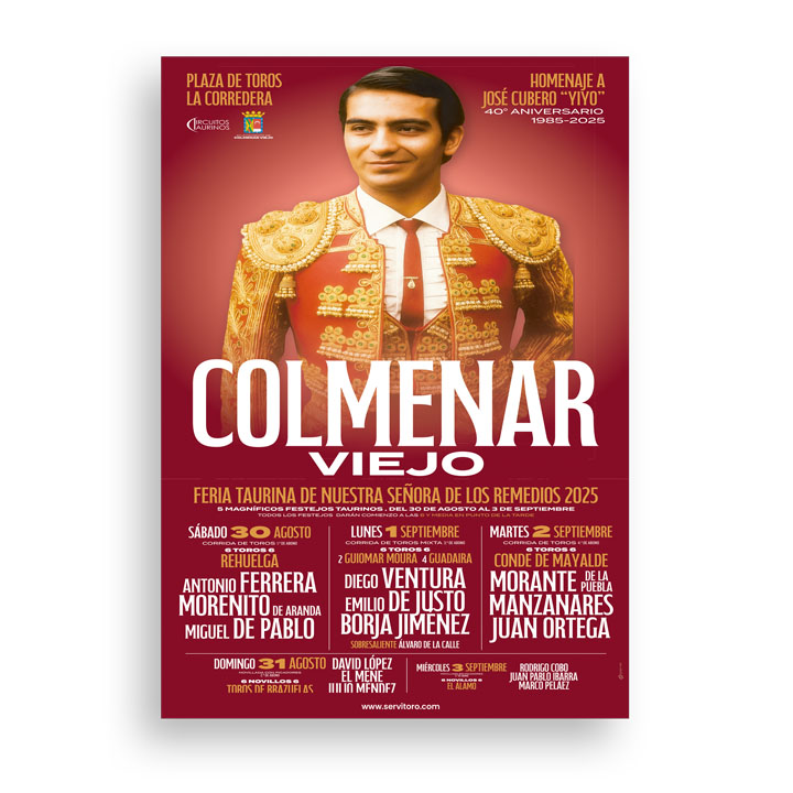 Cartel toros Colmenar Viejo, Feria taurina de Nuestra Señora de los Remedios 2025 - Plaza de toros de Colmenar Viejo (Madrid). Entre las grandes figuras del cartel: Morante de la Puebla, José maría Manzanares, Emilio de Justo, Diego Ventura

ENTRADAS: f.mtr.cool/fdgskxctbx