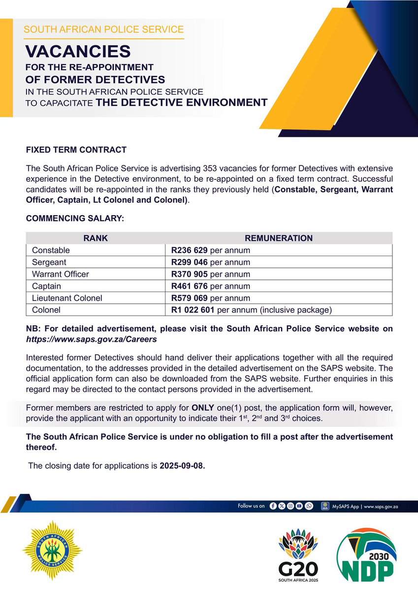 CrimeWatch_RSA's tweet photo. [SAPS VACANCIES: RE-APPOINTMENT OF FORMER DETECTIVES]

The South African Police Service is advertising 353 vacancies for former Detectives with extensive experience in the Detective environment, to be re-appointed on a fixed term contract. Successful candidates will be re-appointed in the ranks they previously held (Constable, Sergeant, Warrant  Officer, Captain, Lt Colonel and Colonel).