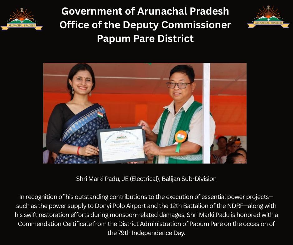 DIPRO,Papum Pare (official) (@dipropapumpare) on Twitter photo Congratulations to Er. Marki Padu ,JE, Balijan Sub-Division for receiving the commendation certificate from the District Administration during the 79th Independence day celebrations at Yupia.
<a href="/PemaKhanduBJP/">Pema Khandu པདྨ་མཁའ་འགྲོ་།</a>
<a href="/ChownaMeinBJP/">Chowna Mein</a>
<a href="/ArunachalDIPR/">ARUNACHAL IPR</a> <a href="/MyGovArunachal/">MyGov Arunachal Pradesh</a> Congratulations to Er. Marki Padu ,JE, Balijan Sub-Division for receiving the commendation certificate from the District Administration during the 79th Independence day celebrations at Yupia.
<a href="/PemaKhanduBJP/">Pema Khandu པདྨ་མཁའ་འགྲོ་།</a>
<a href="/ChownaMeinBJP/">Chowna Mein</a>
<a href="/ArunachalDIPR/">ARUNACHAL IPR</a> <a href="/MyGovArunachal/">MyGov Arunachal Pradesh</a>