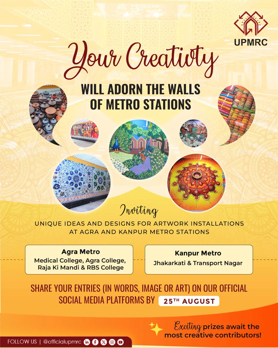 OfficialUPMetro's tweet photo. Your creativity can now adorn the walls of #AgraMetro &amp; #KanpurMetro Stations 

Share your unique ideas, words, or artworks with us by 25th August and stand a chance to win exciting prizes!

Let’s make our metro stations a canvas of culture &amp; creativity! 

#UPMRC #MetroArt https://t.co/lhWqMDzl0m