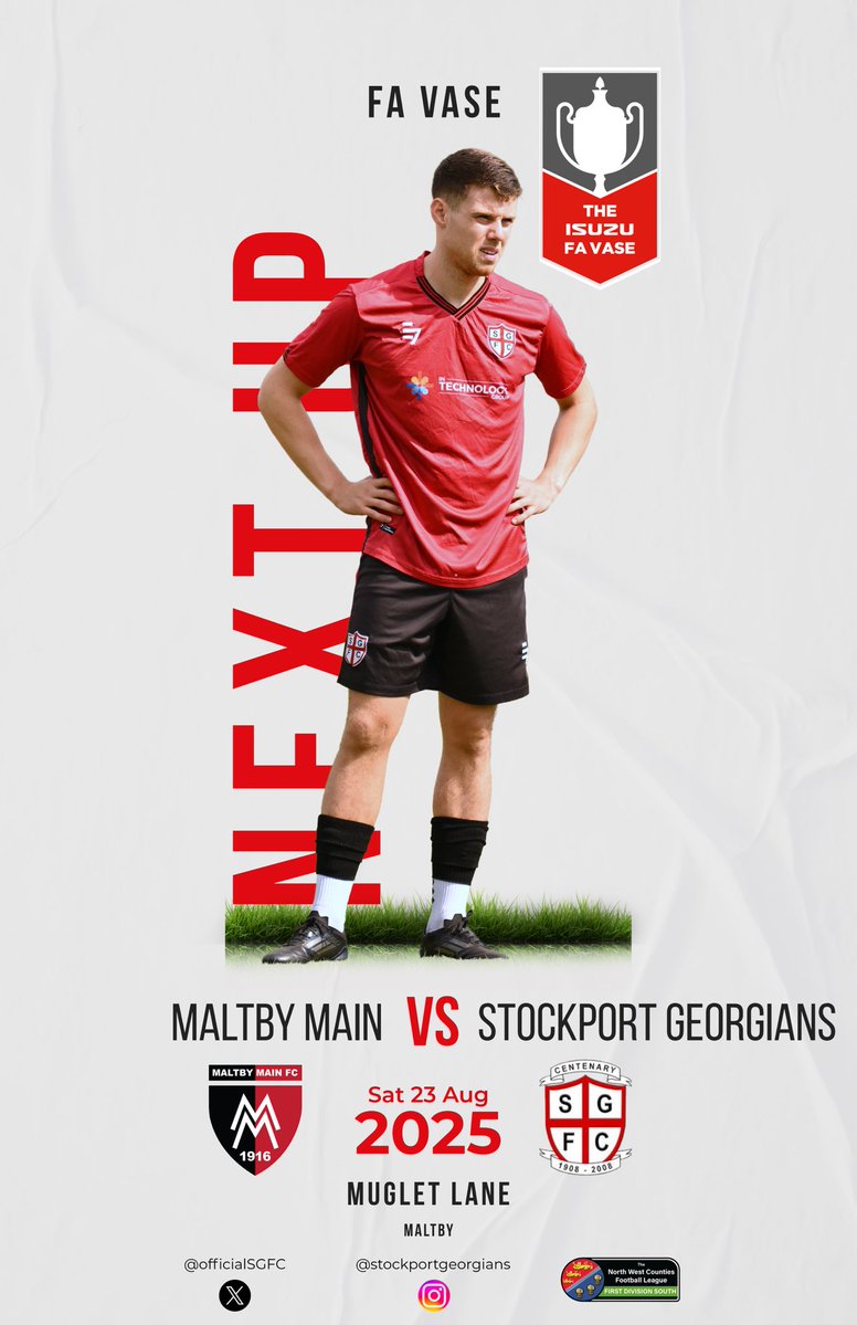 Stockport Georgians FC (@officialsgfc) on Twitter photo ๐ก๐๐ซ๐ง ๐จ๐ฃ
We head east for the 1st Qualifying round of the FA Vase tomorrow, Maltby Main the opponents. Details below โฌ๏ธ
๐ <a href="/MainMaltby/">Maltby Main FC.</a>
๐ FA Vase, 1st Qualifying Round
๐๏ธ Muglet Lane | S66 7JQ
๐ Sat 23 Aug
โฐ KO 15:00
๐๏ธ Adults ยฃ5 | Conc. ยฃ3 | U18 Free
#upthegeorgians ๐ก๐๐ซ๐ง ๐จ๐ฃ
We head east for the 1st Qualifying round of the FA Vase tomorrow, Maltby Main the opponents. Details below โฌ๏ธ
๐ <a href="/MainMaltby/">Maltby Main FC.</a>
๐ FA Vase, 1st Qualifying Round
๐๏ธ Muglet Lane | S66 7JQ
๐ Sat 23 Aug
โฐ KO 15:00
๐๏ธ Adults ยฃ5 | Conc. ยฃ3 | U18 Free
#upthegeorgians