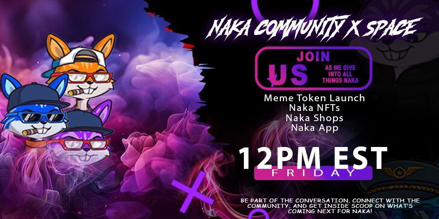 wolfgangnovel's tweet photo. 🚀 Naka Community X Space 🚀

Join us as we dive into all things Naka:
🐰 Meme Token Launch
🎨 Naka NFTs
🛍 Naka Shops
📲 Naka App

Be part of the conversation, connect with the community, and get the inside scoop on what’s coming next for Naka! 💜
#NAKA #Solana #Base #NFTs #Web3 https://t.co/O6vLWKhPL3