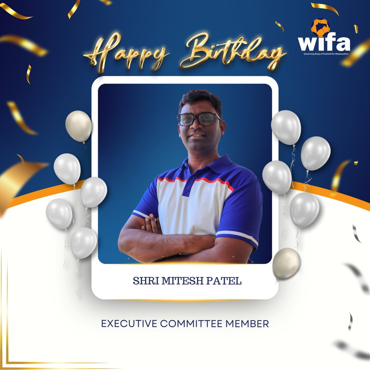 🎉 Happy Birthday to Shri Mitesh Patel, a valued Committee Member of WIFA! 🥳🎂
May your day be as wonderful as your passion for the beautiful game ⚽✨

#WIFA #BirthdayGreetings 🎈🎁