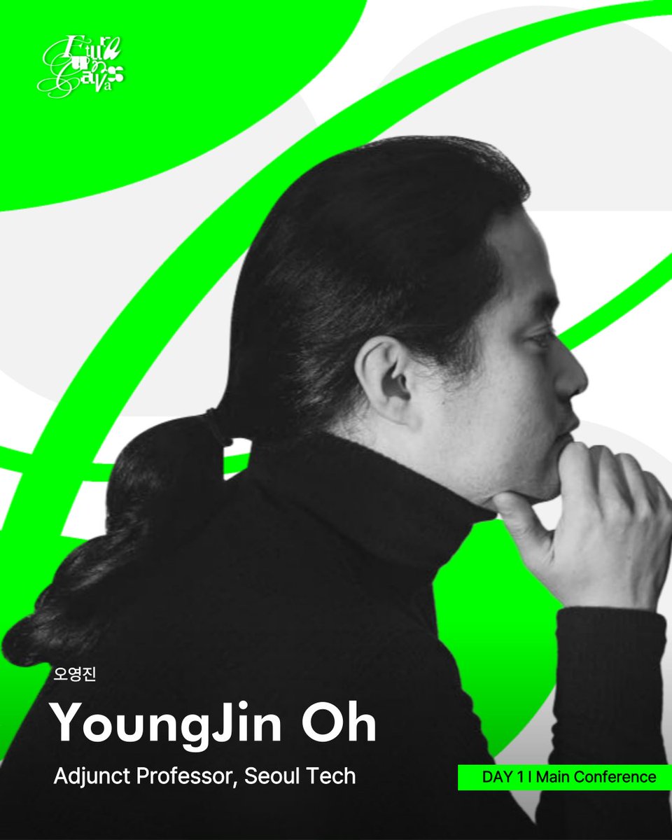 ⏰ DAY 1 | Main Conference
👤 YoungJin Oh (Adjunct Professor, School of Liberal Arts and Convergence, Seoul Tech)

Since 2015, YoungJin Oh has been teaching courses such as Software and Humanistic Criticism and Machinic Criticism at Hanyang University ERICA.