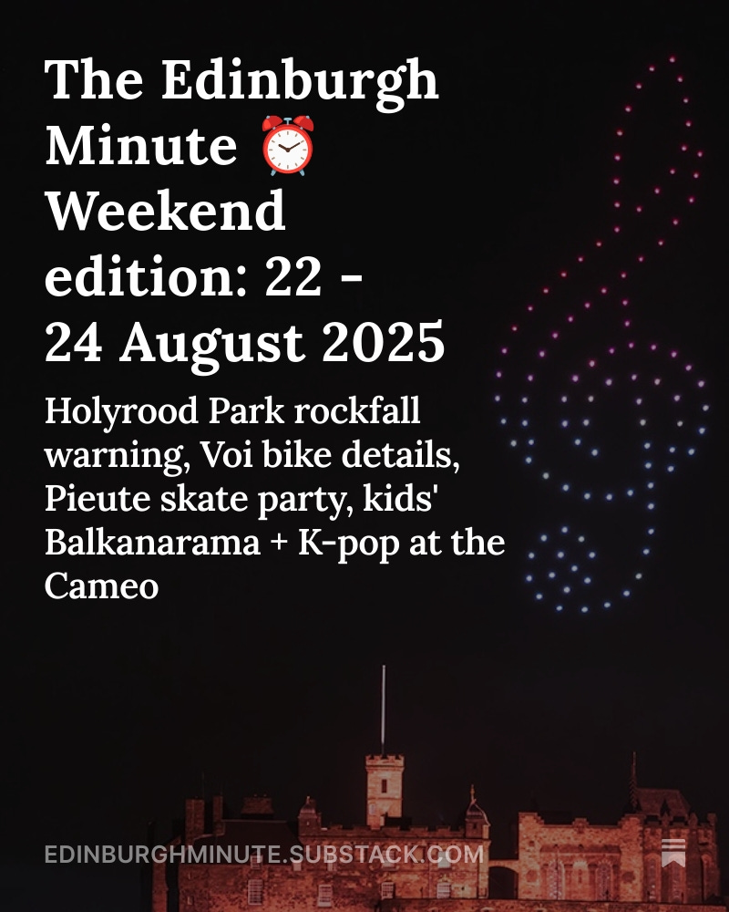 The Edinburgh Minute (@edinburghminute) on Twitter photo 🌤️ Good morning Edinburgh. Today’s headlines: Holyrood Park rockfall warning, Voi bike details, Pieute skate party, kids' Balkanarama + K-pop at the Cameo
⏰ Edinburgh’s ad-free local news: edinburghminute.substack.com/p/edinburgh-mi…
🎼 Photo by <a href="/TomDuffinPhotos/">Tom Duffin Photography</a> 🌤️ Good morning Edinburgh. Today’s headlines: Holyrood Park rockfall warning, Voi bike details, Pieute skate party, kids' Balkanarama + K-pop at the Cameo
⏰ Edinburgh’s ad-free local news: edinburghminute.substack.com/p/edinburgh-mi…
🎼 Photo by <a href="/TomDuffinPhotos/">Tom Duffin Photography</a>
