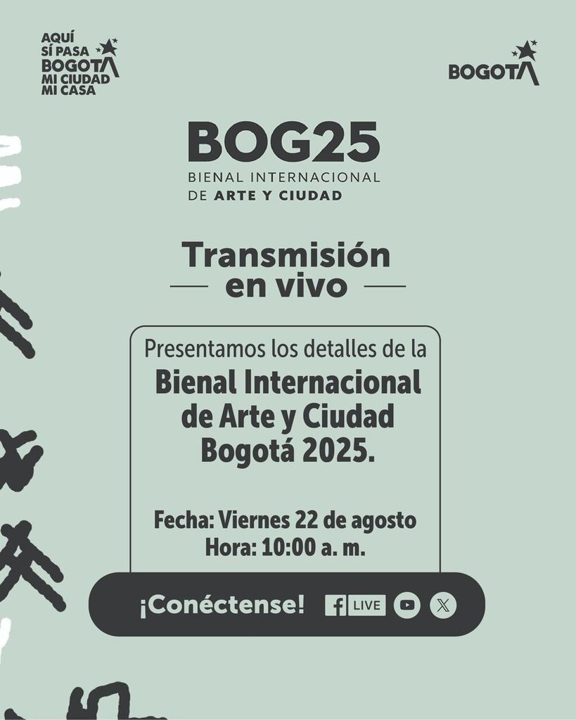 Este viernes 22 de agosto, presentaremos todos los detalles de la Bienal Internacional de Arte y Ciudad #BOG25. ¡Conéctense!