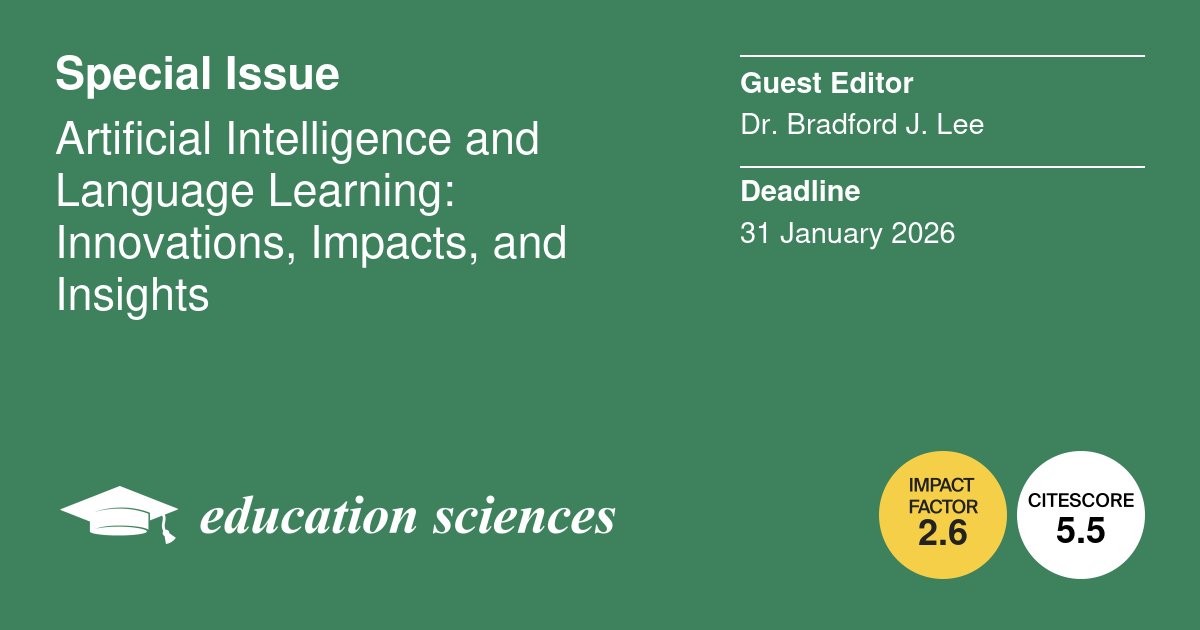 #EducationSciencesMDPI invites you to submit a paper to the special issue "Artificial Intelligence and Language Learning: Innovations, Impacts, and Insights".

Deadline: 31 January 2026

More information: 
mdpi.com/journal/educat…

#MDPI #research #callforsubmissions #openaccess