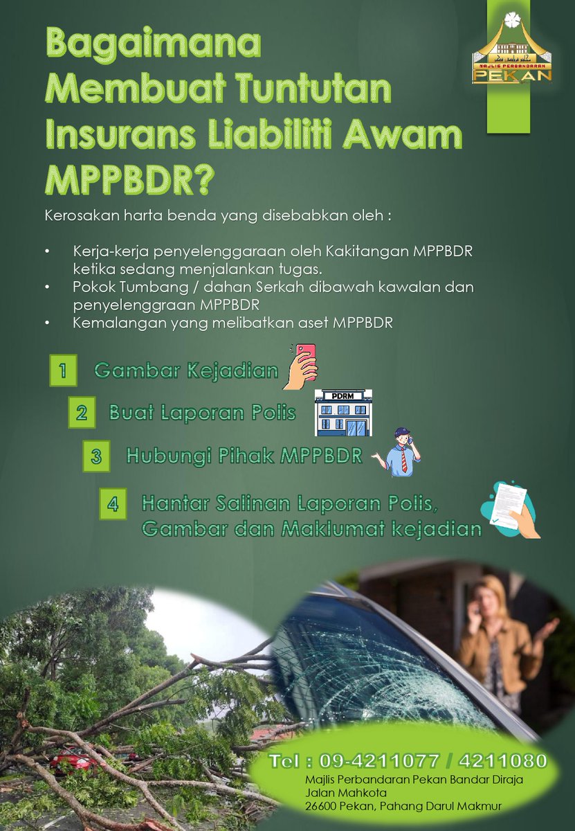 mppekanbdr's tweet photo. Bagaimana Membuat Tuntutan Insurans Liabiliti Awam MPPBDR?
Sekiranya berlaku kerosakan harta benda disebabkan oleh kerja penyelenggaraan, pokok tumbang atau kemalangan yang melibatkan aset MPPBDR, anda boleh membuat tuntutan insurans dengan mengikuti langkah yang ditetapkan. https://t.co/H6R1ShmKM9