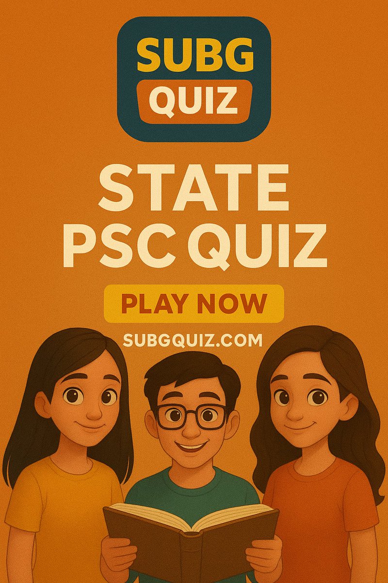 subgquiz's tweet image. State PSC Quiz Play Now on SUBGQUIZ.COM #subgquiz #education #statepsc #exams #quiz #quizzes #students 
#exam #trending #stateexams
