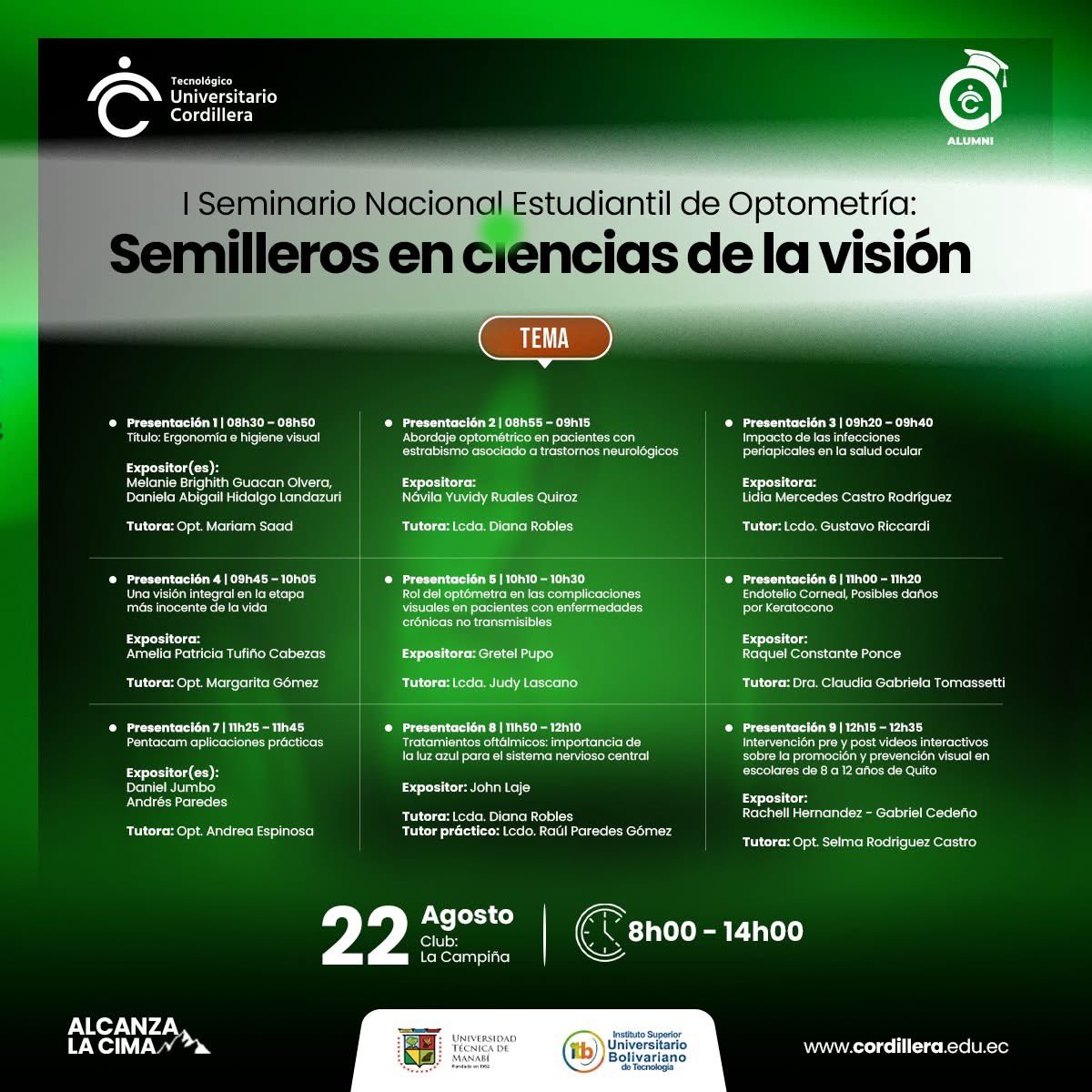 cordilleratec's tweet image. 👁️✨ ¡I Seminario Nacional Estudiantil de Optometría!
📅 22 de agosto | ⏰ 08h00 – 14h00
📍 Club La Campiña

Un encuentro único para compartir conocimientos y experiencias en ciencias de la visión 👓🔬

#optometria #vision #seminario #cordillera #alcanzalacima