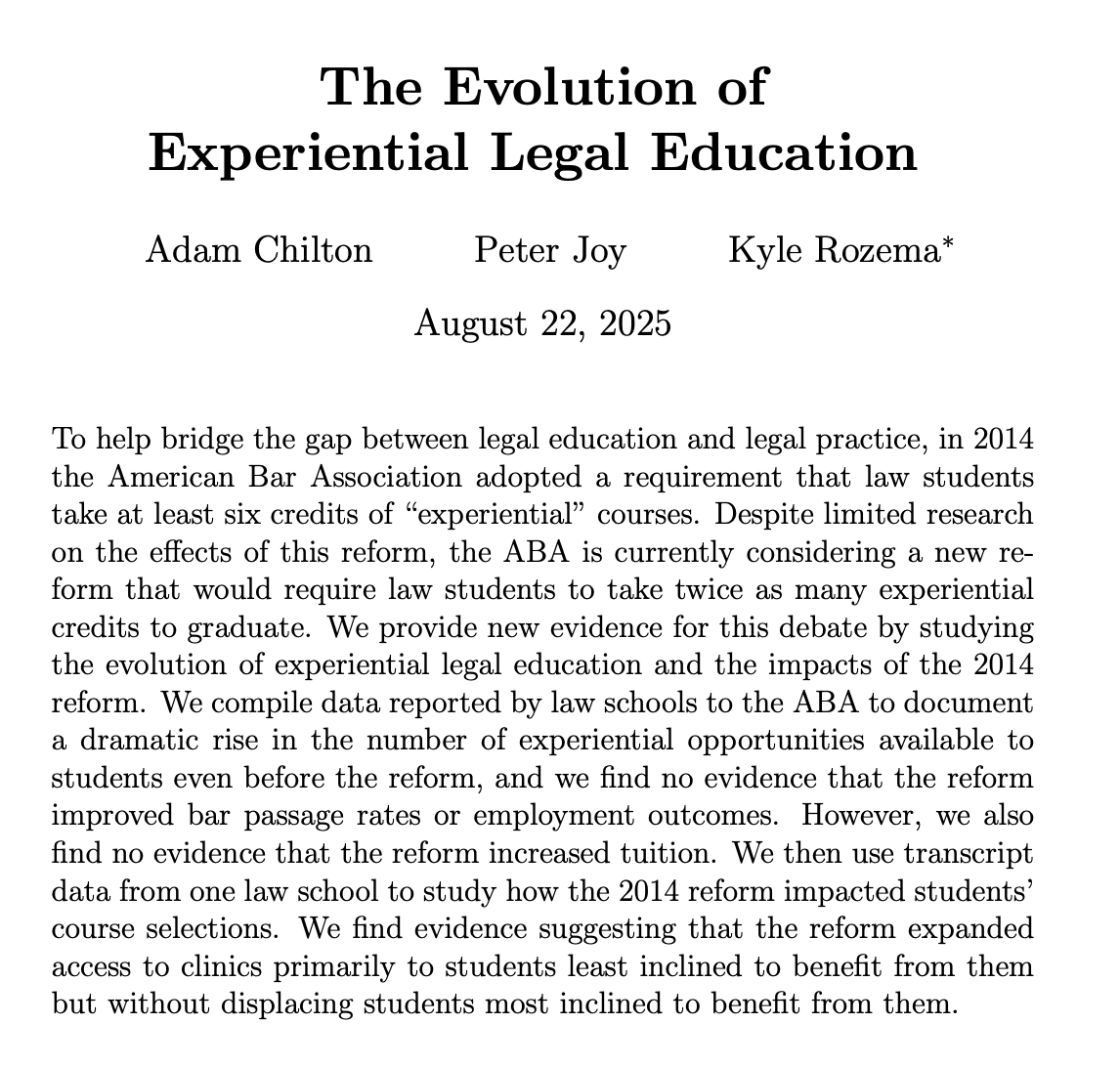 New paper studying the effects of the 2014 ABA rule change that mandated experiential education—particularly timely right now.
papers.ssrn.com/sol3/papers.cf…