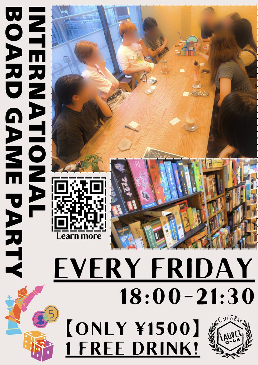Laurel_Kyoto's tweet image. #Laurel_Kyoto
【毎週金曜日 18:00】
『International Board Game Party』

本日も開催予定です✅
今回も12名以上の方から参加希望のご連絡を頂いてます🔥

ボードゲームを通じて国際交流&amp;amp;言語学習しましょう‼️

Play Games, Meet People, Make Friends.

 #ボードゲームカフェ
 #LanguageExchange