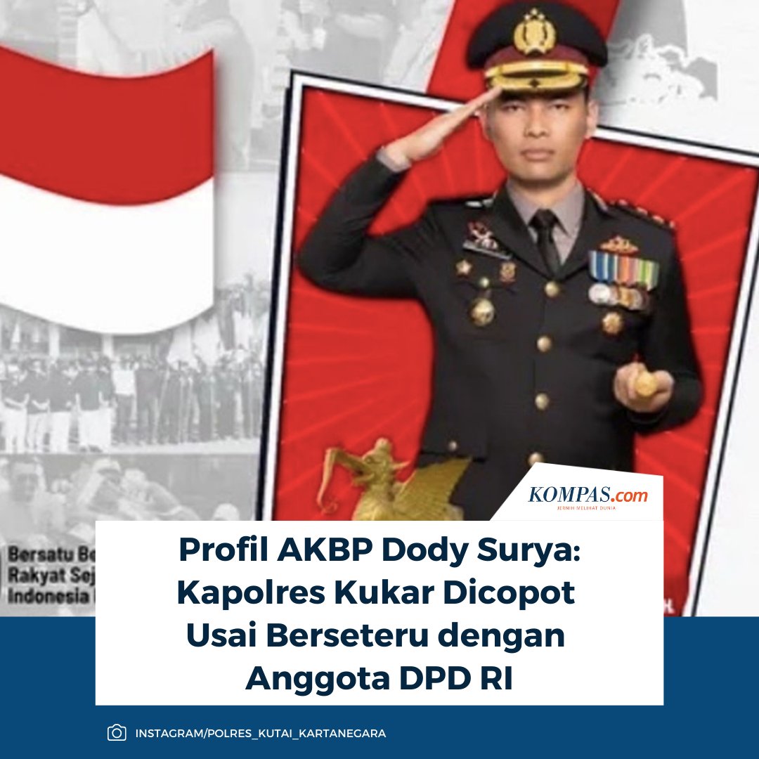 kompascom's tweet photo. Sosok AKBP Dody Surya Putra tengah menjadi sorotan publik usai dicopot dari jabatannya sebagai Kapolres Kutai Kartanegara (Kukar). Pencopotan ini berkaitan dengan perseteruan antara dirinya dan anggota DPD RI.
Baca di sini: https://t.co/9q41xMYiYH
/ #Polisi #Kapolres https://t.co/NEcOr2po2v