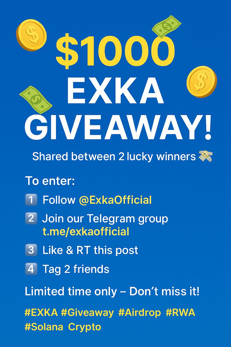 🎉 $1000 EXKA GIVEAWAY! 🎉
Shared between 2 lucky winners 💸

To enter:
1️⃣ Follow @ExkaOfficial
2️⃣ Join our Telegram group 👉 t.me/exkaofficial
3️⃣ Like &amp; RT this post
4️⃣ Tag 2 friends 👥

⏳ Limited time only – Don’t miss it!
#EXKA #Giveaway #Airdrop #RWA #Solana #Crypto
