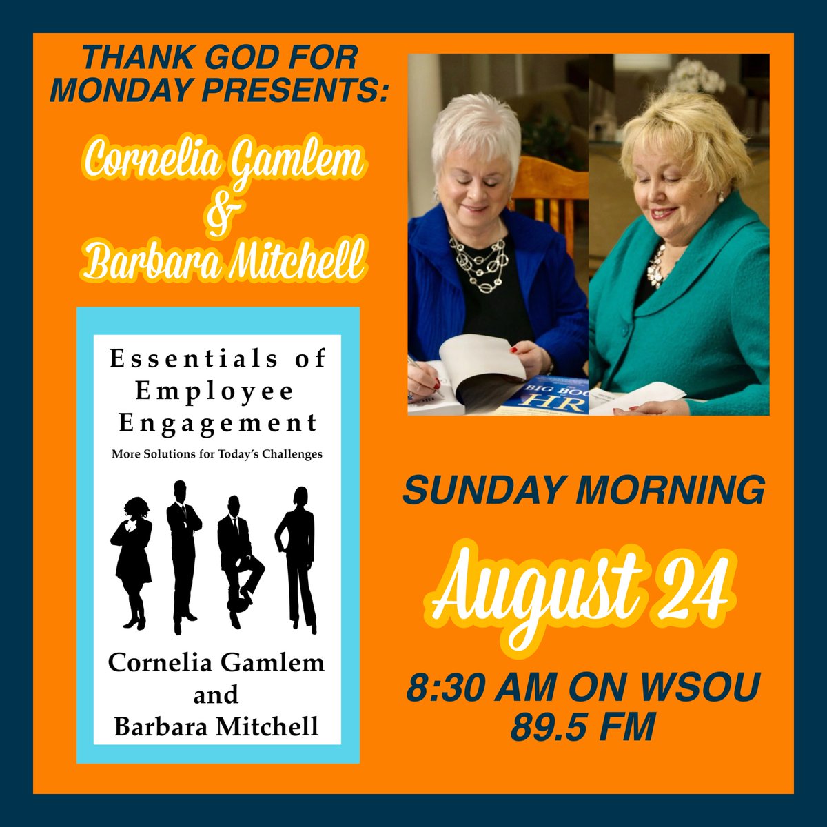 On the upcoming episode, Cornelia Gamlem and Barbara Mitchell will be joining us to discuss their book “Essentials of Employee Engagement” Listen live tomorrow morning on wsou.net! #tgfmwsou