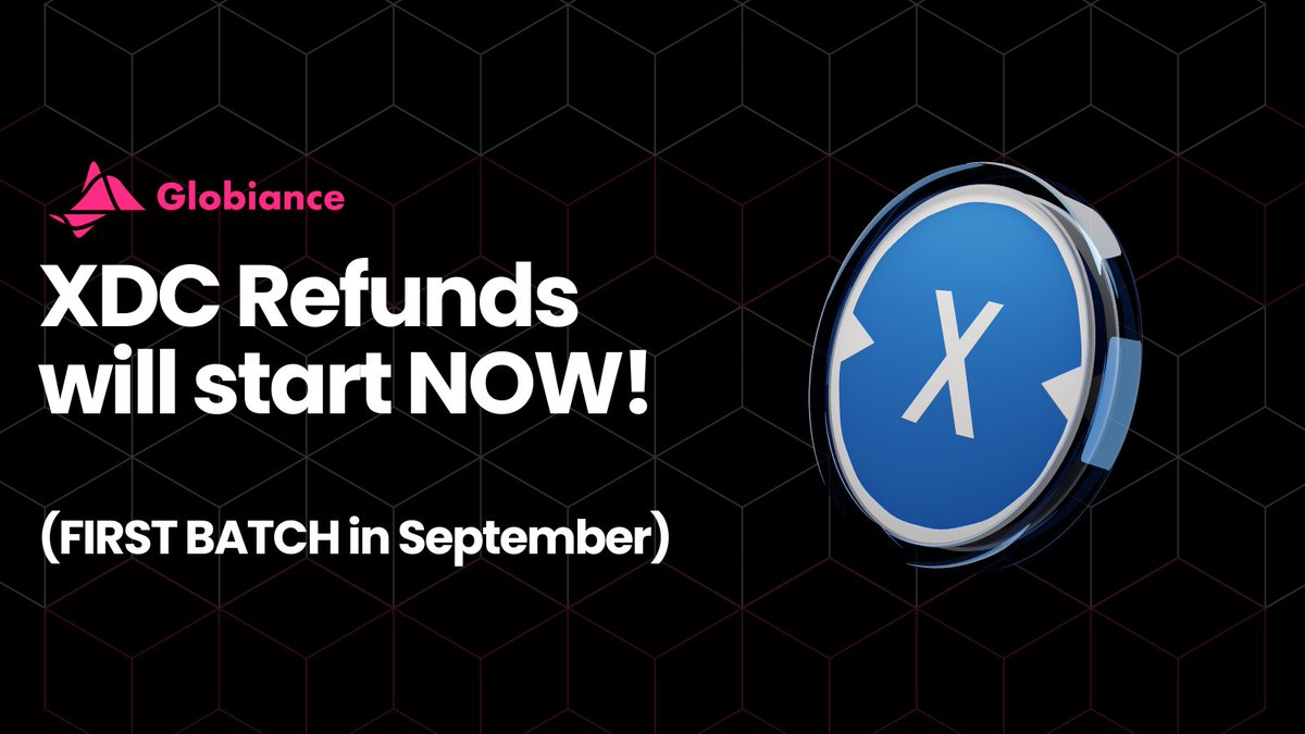 Globiance (@globiance) on Twitter photo 🚨 XDC Refunds start NOW!
✅ 1st batch: Sept 2025
📩 Email from support@globiance.com
→ reply with your external XDC wallet.
💳 Refunds sent 01.09–30.09.25
🔄 New batches monthly, updates after each
Read: globiance.com/news/globiance… 🚨 XDC Refunds start NOW!
✅ 1st batch: Sept 2025
📩 Email from support@globiance.com
→ reply with your external XDC wallet.
💳 Refunds sent 01.09–30.09.25
🔄 New batches monthly, updates after each
Read: globiance.com/news/globiance…