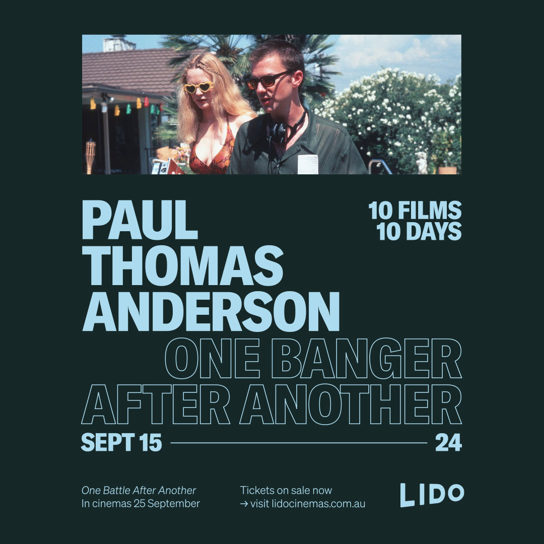 lidocinemas's tweet photo. As we count down the days until Paul Thomas Anderson's long-awaited ONE BATTLE AFTER ANOTHER, we're taking a journey through his vast and varied filmography, one banger at a time. https://t.co/mpxgSuwwuY