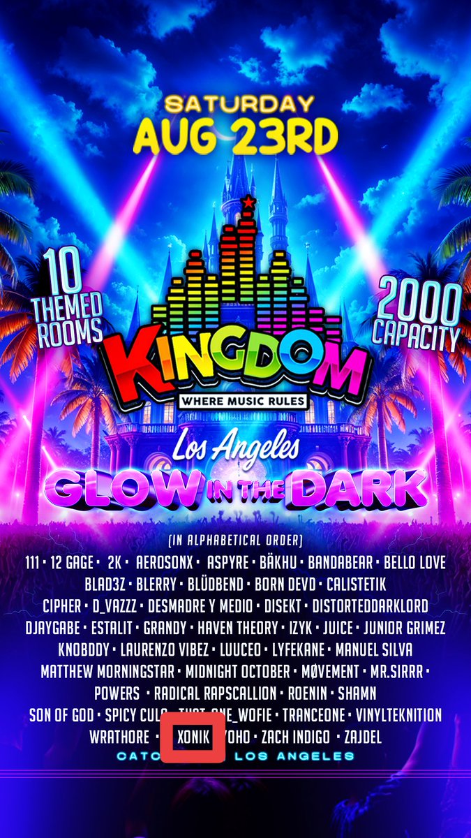 DJXonik's tweet photo. 👑KINGDOM👑
GLOW IN THE DARK

I'll be opening @ Circle Bar Stage
Dropping that Real Tech House
!Get Your Tickets Now!
DISCOUNT CODE - XONIK

! Limited Tickets Available!
Saturday August 23 @ Catch One

https://t.co/Ox5Z7iW8tl https://t.co/HSFzAFmFrh
