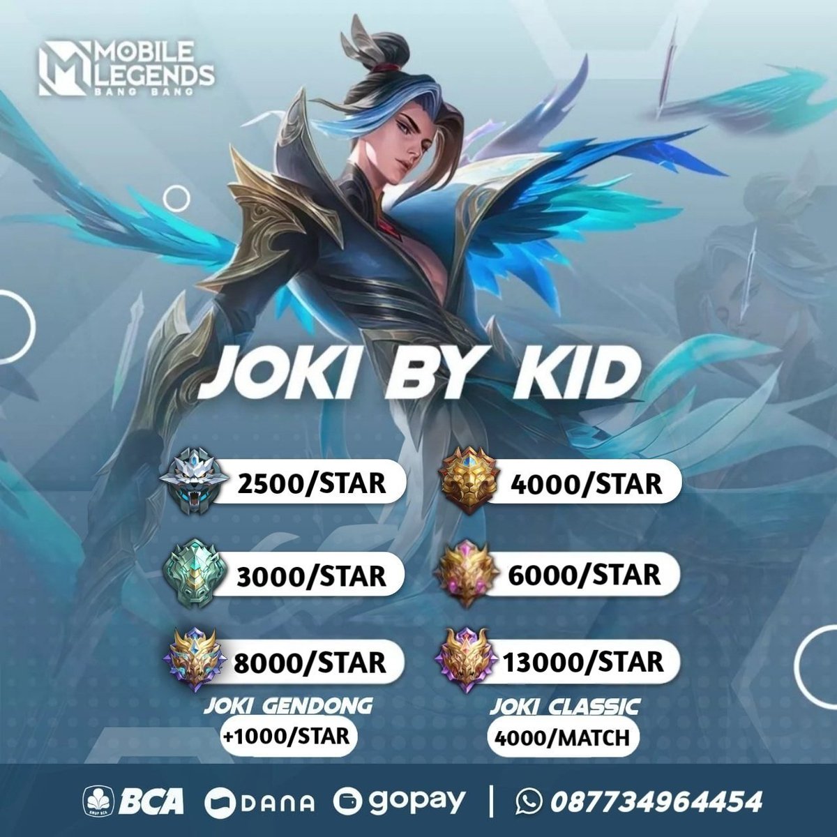 PRICELIST END SEASON
JOKI BY KID

keuntungan joki disini;
Privasi aman 100%
Proses 1-2 hari

paket promo
epic to legend: 60k
legend to mytic: 80k
mytic to glory: 280k

Order bisa langsung chat ke WA yang baru ya
wa.me/6287734964454