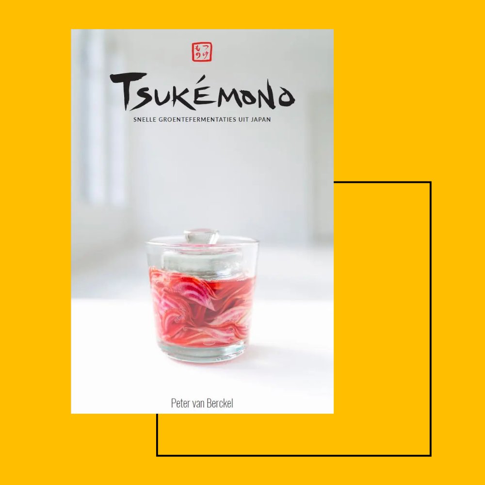 Bestel dit boek bij de auteur: Tsukémono scnelle groentefermentaties uit japan Peter van Berckel € 32,95 bestelbijdeauteur.nl/?zoek=Peter%20… #fermenteren #pickles #umami #probiotica #culinair #kookboek #vegetarisch #vegan #darmgezondheid #bestelbijdeauteur