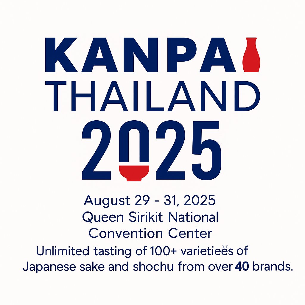 sakeforestjp's tweet photo. ”KANPAI THAILAND 2025” 開催まであと1週間！

100種類を大きく超えるお���の全リストは公式サイトで公開中🍶皆さんの地元のお酒やお好きなお酒を心ゆくまで楽しんでいただける3日間です

お得な前売りチケットもぜひお早めにお求めください！
https://t.co/7tl6y9cb5F https://t.co/jTJciqGUTx