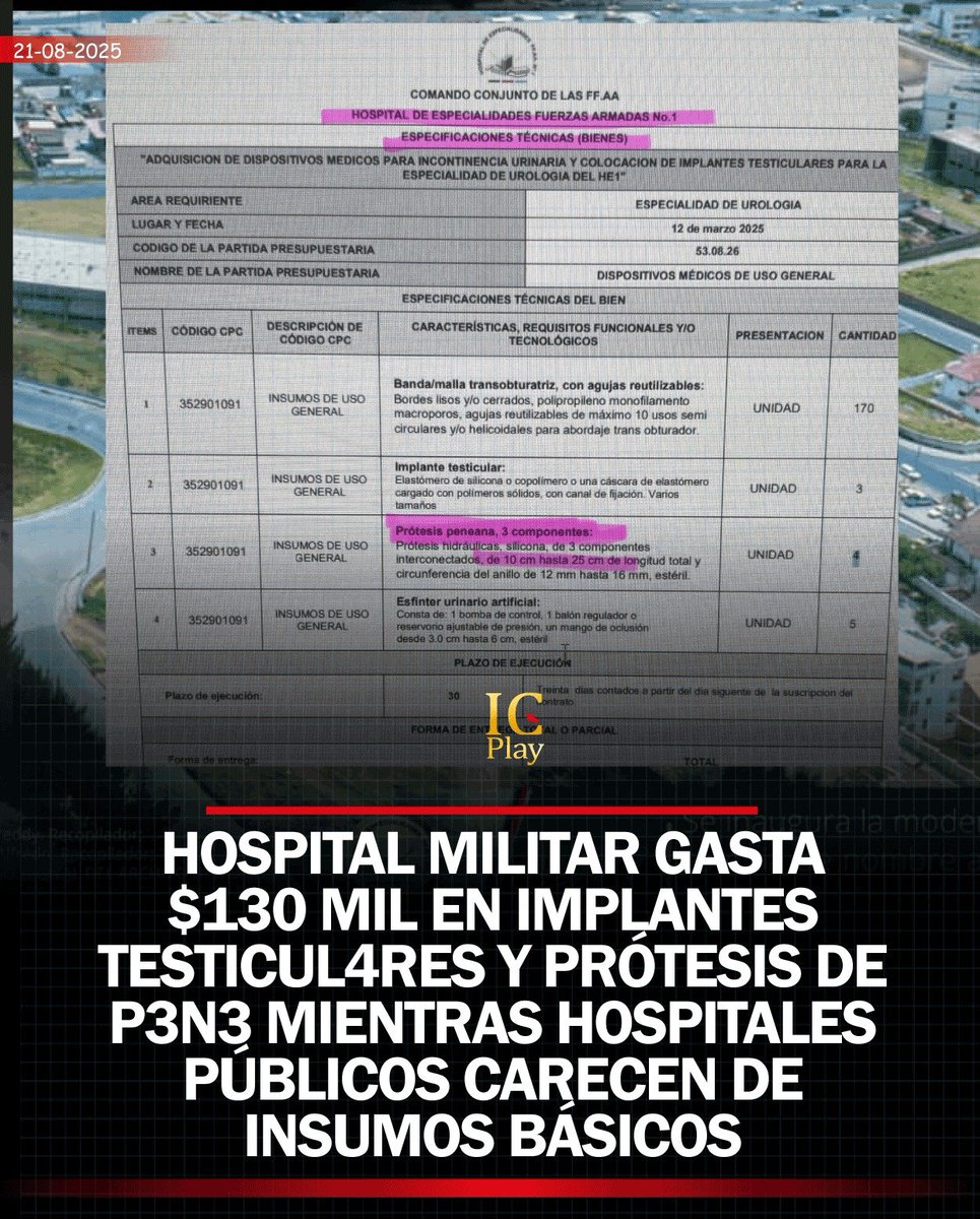lamiraecuador's tweet photo. ¿PARA QUÉ EL GOBIERNO NECESITA IMPLANTES TESTICULARES?
Mientras hospitales públicos del país enfrentan crisis de insumos médicos esenciales, como cánulas de $4 dólares, en el Hospital Militar se han registrado gastos por más de $130.000 dólares en implantes testiculares y prótesis peneanas, según consta en el portal oficial de Compras Públicas.