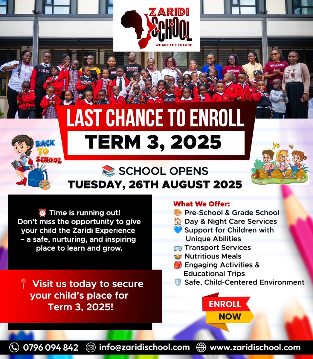 Time is running out! Enroll your child at Zaridi School today – Term 3 opens 26th Aug 2025. Secure a bright future now!
#ZaridiSchool #WeAreTheFuture #ZaridiKids