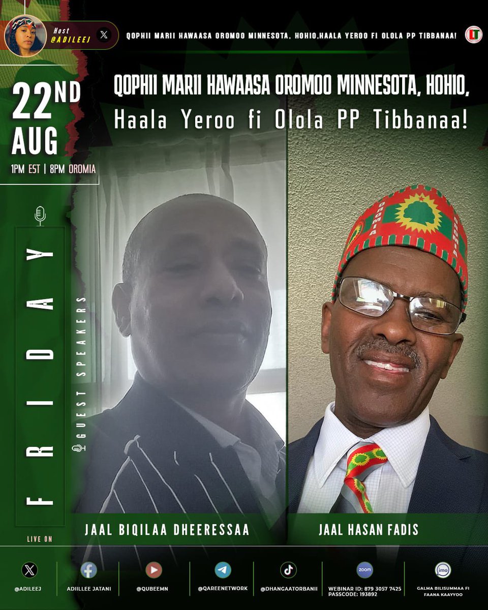 #DhangaaTorbanii  
TAP-IN | Friday | August 22nd '25. 
1PM EST  | 8PM OROMIA TIME

💯 Pro ABO-WBO/QBO at all times 

Webinar link 👇🏾

us02web.zoom.us/j/86787671137?…

Webinar ID: 867 8767 1137
Passcode: 193892

#highlights #ABO_WBO #Oromia #highlightseveryonefollowers #everyone