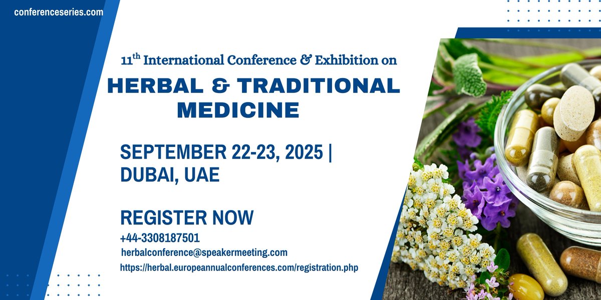 GraceFerna79809's tweet photo. 🌿 Registration is NOW OPEN!
Join us at the 11th #Herbal &amp; #TraditionalMedicine Conference in #Dubai.
🗓️ Sept 22–23, 2025
Secure your spot today &amp; be part of the global herbal community! [https://t.co/4rPPkfvJLs]

#HerbalConference2025 #RegisterNow #DubaiEvent #naturalmedicine https://t.co/NGlNJllorC