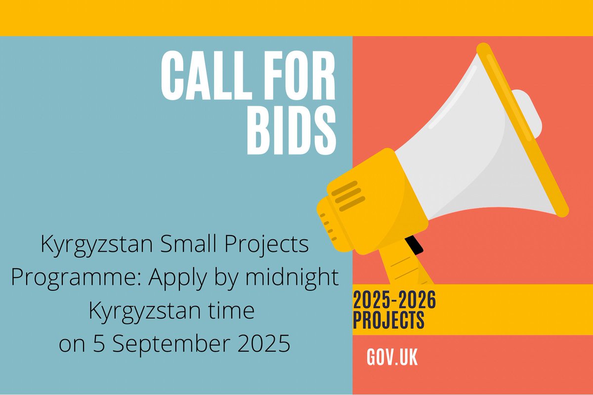 UK in Kyrgyzstan 🇬🇧🇰🇬 (@ukinkyrgyzstan) on Twitter photo 🇬🇧 The British Embassy in Bishkek invites proposals under the Small Projects Programme (up to £15,000) for 🇰🇬 until March 2026.
Themes: 🤝 Civil dialogue 🎨 Creative economy ♻️ Circular economy 🧑🦽 Inclusion.
Deadline: 5 Sept 2025 📧 UKin.KyrgyzRepublic@fcdo.gov.uk 🇬🇧 The British Embassy in Bishkek invites proposals under the Small Projects Programme (up to £15,000) for 🇰🇬 until March 2026.
Themes: 🤝 Civil dialogue 🎨 Creative economy ♻️ Circular economy 🧑🦽 Inclusion.
Deadline: 5 Sept 2025 📧 UKin.KyrgyzRepublic@fcdo.gov.uk