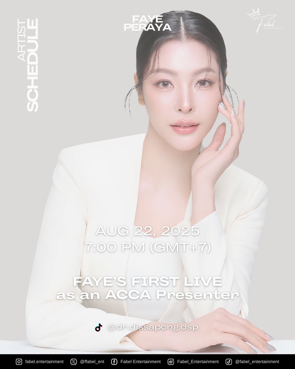 Fabel Entertainment (@ffabel_ent) on Twitter photo “ FAYE’S FIRST LIVE as an ACCA Presenter ”
🗓️ 22.08.2025
⏰ 7:00 PM (GMT+7)
🔴 TikTok : <a href="/dr/">Dan Rowden</a>.dissapong.dsp
#FayePeraya
#ฝ้ายพีรญา
#FabelEntertainment “ FAYE’S FIRST LIVE as an ACCA Presenter ”
🗓️ 22.08.2025
⏰ 7:00 PM (GMT+7)
🔴 TikTok : <a href="/dr/">Dan Rowden</a>.dissapong.dsp
#FayePeraya
#ฝ้ายพีรญา
#FabelEntertainment