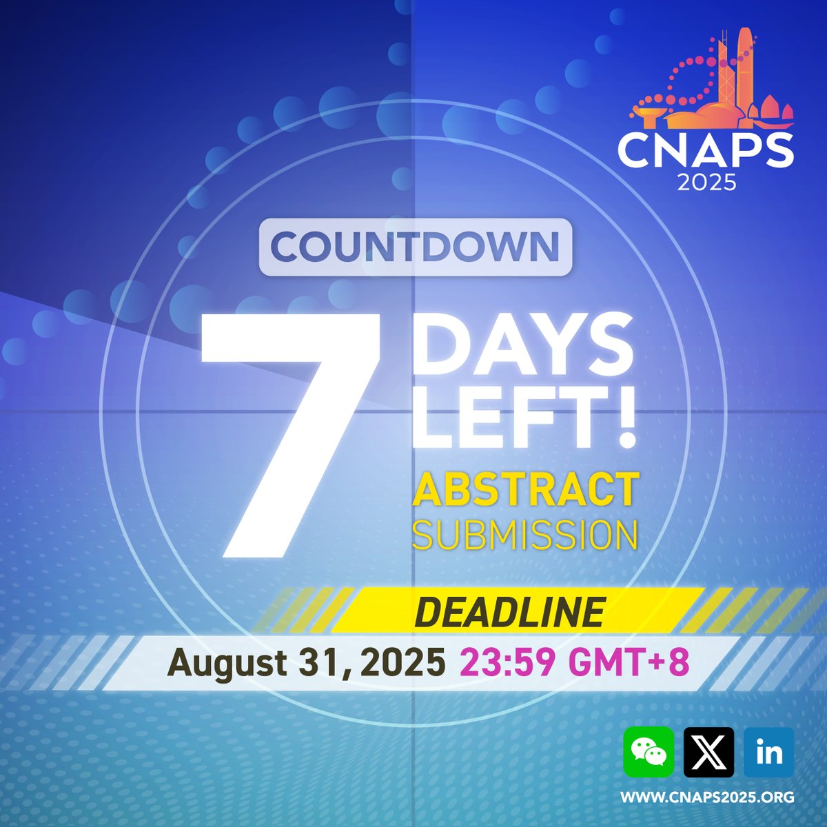 CNAPS2025's tweet photo. 📢ONE Week Left! #CNAPS Abstract Submission Deadline is Approaching
🌟 Let your research be heard at #CNAPS2025, the premier global platform for groundbreaking advancements in science
Submit by August 31, 2025 (23:59 GMT+8)
🔗Register & Submission: https://t.co/mfVMEEwXOr https://t.co/htnywfowjo
