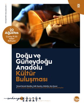 Sakarya’da Kültür Buluşması ve Yaz Konseri