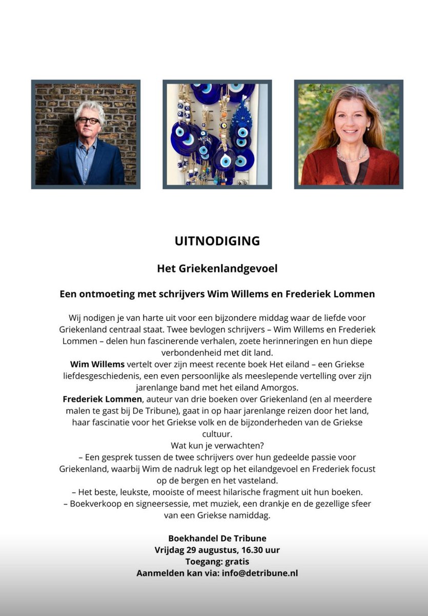 A meeting with writers ✍️ 
Frederiek Lommen &amp; Wim Willems
invite you to a special afternoon dedicated to their love 💙 for #Greece

Friday 29.08.2025 ⏱️16.30 uur
📍 Boekhandel De Tribune

🎫Free entrance 

Registration ➡️ info@detribune.nl
⁦<a href="/Greece_Journal/">Greece Journal</a>⁩ 🖌️ #book 📚🧿