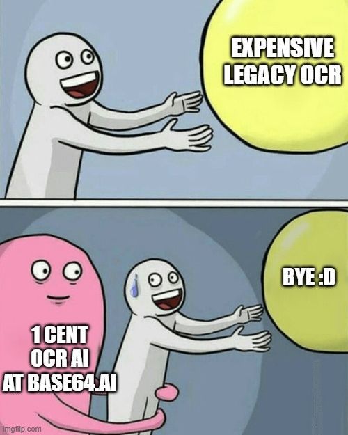 Weekend is near, so is your salvation from #LegacyOCR. We want you to think this weekend, while sipping your favorite drink, about how amazing the world would be if you had the best Document AI at one cent per page. Write us: sales@base64.ai #onecentaiocr