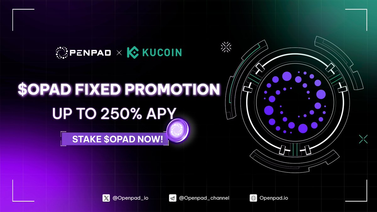 💳 OpenPad AI x KuCoin Fixed Promotion: Stake $OPAD for APY up to 250%

<a href="/kucoincom/">KuCoin</a> Earn is launching a Fixed Promotion for the OpenPad AI $OPAD token - offering a jaw-dropping 250% APR!

✨ How to Participate:
✅ Step 1. Log in (or register) on KuCoin
✅ Step 2. Head to
