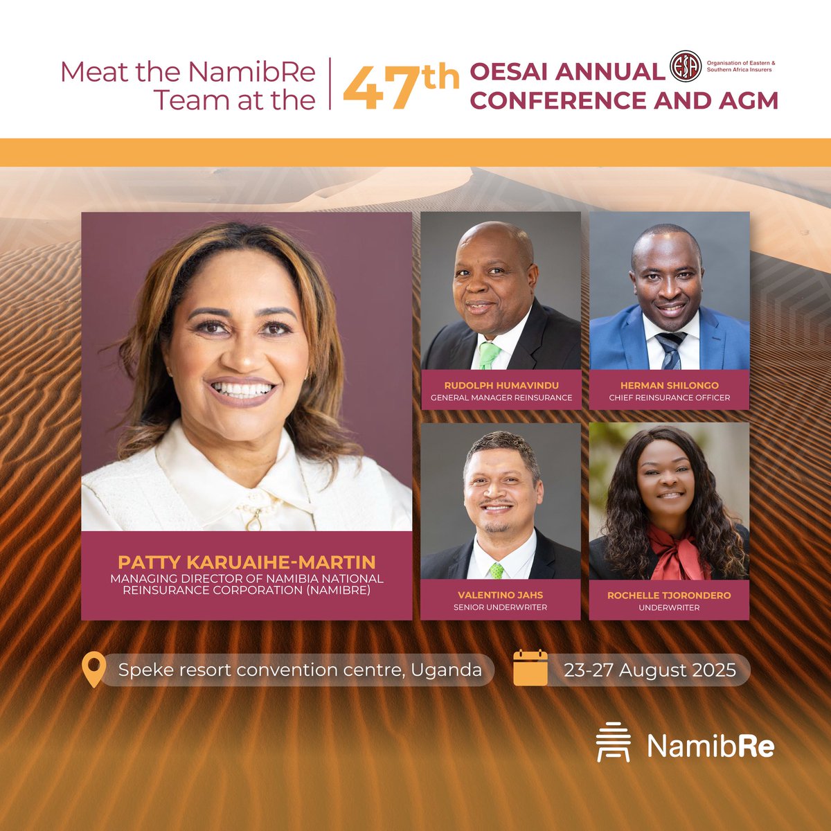 NamibRe is delighted to join the 47th OESAI Annual Conference &amp; AGM in Uganda, 23–27 Aug 2025.

Our dynamic team, led by <a href="/PattyKaruaihem1/">Patty Karuaihemartin</a> looks forward to driving collaboration &amp; innovation in reinsurance.

#NamibRe #OESAI2025